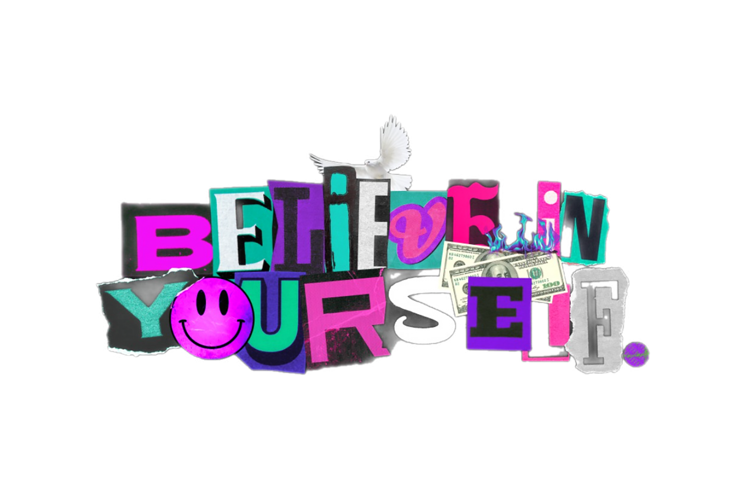 Believe in yourself